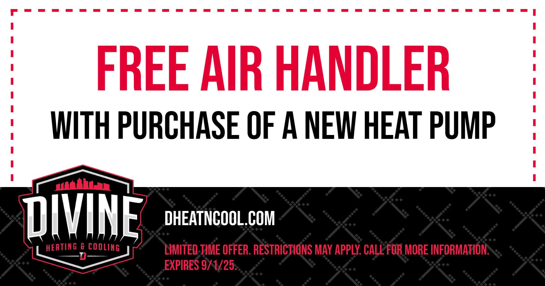 Free Air Handler with Purchase of a New Heat Pump.